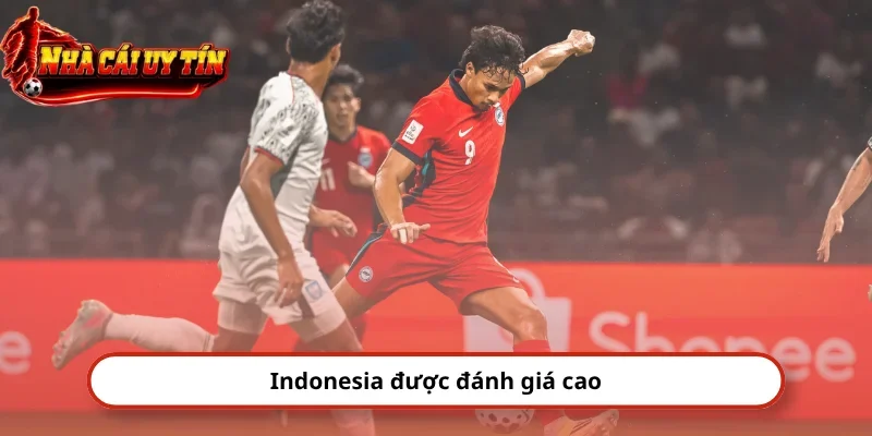 Indonesia được đánh giá cao